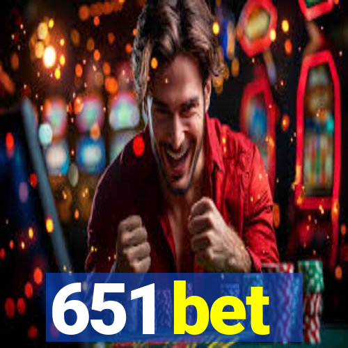 651 bet